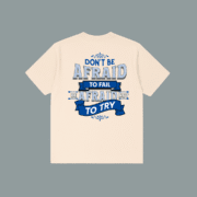 T-Shirt Oversized Don't be Afraid