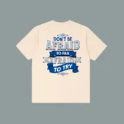 T-Shirt Oversized Don't be Afraid