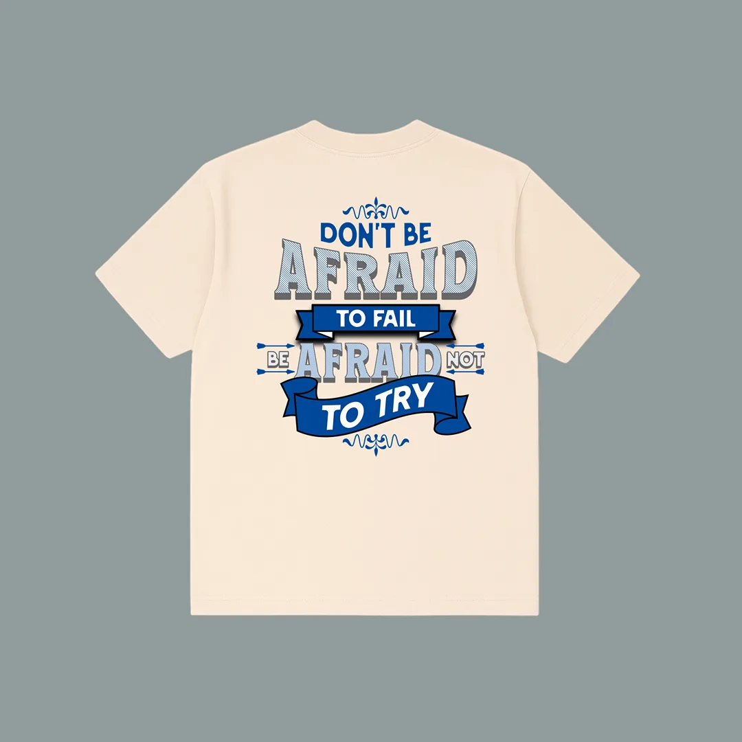 Untitled Project - Artboard 8 T-Shirt Oversized Don't be Afraid - Image 1