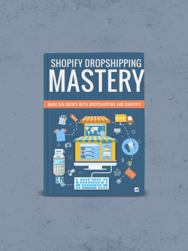 Shopify Dropshipping mastery