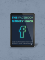 The Facebook Money Hack